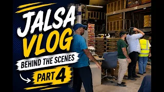 Jalsa Vlog | Part 4