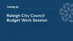 Raleigh City Council Budget Work Session - February 16, 2026