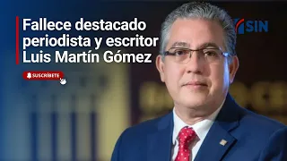 Fallece destacado periodista y escritor Luis Martín