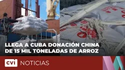 Tercer donativo de arroz chino llega a Cuba