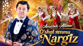 Avazbek Alimov - O'shal senmu Nargiz (22.07.2026)