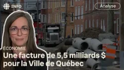 Maintenir les actifs de la Ville de Québec coûtera 5,5 milliards de dollars