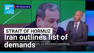 Iran sets tough terms to reopen Strait of Hormuz • FRANCE 24 English
