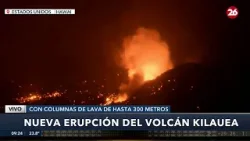 ? EN VIVO - EEUU | Nueva erupción del volcán Kilauea