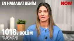 En Hamarat Benim 1018. Bölüm Fragmanı @EnHamaratBenim