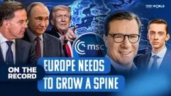 Putin won't wait for Europe | On The Record