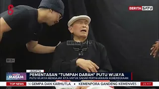 Tumpah Darah: Ketika Putu Wijaya Mengusik Makna Kemerdekaan #beritasatu