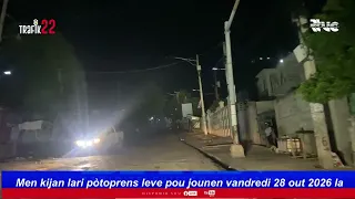 Men kijan lari pòtoprens leve pou jounen vandredi 28 out 2026 la
