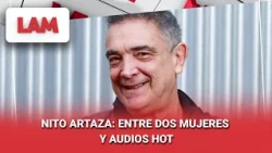 NITO ARTAZA + LAURA UBFAL Y JOSÉ MARÍA LISTORTI + JULIETA PRANDI #LAM | Programa completo (23/10/26)