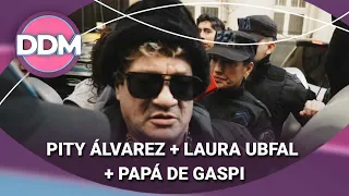 PITY ÁLVAREZ + LAURA UBFAL + PAPÁ DE GASPI #DDM | Programa completo (10/08/26)