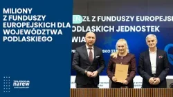 Miliony z Funduszy Europejskich dla Podlaskiego. Umowy na wsparcie ochrony zdrowia podpisane