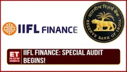 IIFL Finance: Special Audit Begins | RBI Had Suspended New Gold Loan Disbursement Due To Concerns
