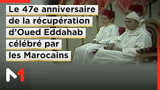 Les Marocains célèbrent le 47e anniversaire de la récupération d’Oued Eddahab