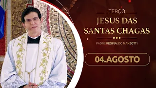 Terço e 2º dia da Novena de Jesus das Santas Chagas | 04/08/26
