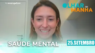 Interview with Dr. Isabel de Andrade Amato: Mental health | Olhar da Manhã with Adilson Arantes
