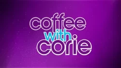 Coffee With Corie CWC-10-13-26-Corie-Todd