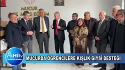 MUCURDA İHTİYAÇ SAHİBİ ÖĞRENCİLERE KIŞLIK GİYSİ DESTEĞİ