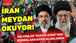 İran meydan okuyor! Milyonlar "Kudüs Günü"nde bombalara karşı alanlarda İran meydan okuyor! Milyonlar "Kudüs Günü"nde bombalara karşı alanlarda