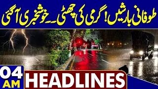 Karachi Rangers Camp Attack | US-Iran Talks Latest Updates | Weather Alert Issued | 04 AM Headlines