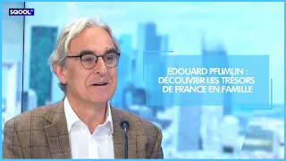 Edouard Pflimlin: Discovering the hidden gems of France as a family