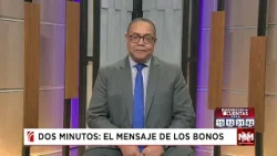 Dos minutos: el mensaje de los bonos