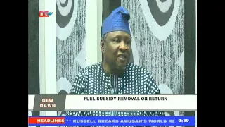 Fuel Subsidy Removal or Return - New Dawn