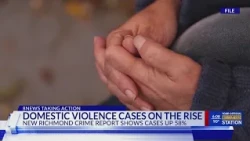 Richmond domestic assault cases up, advocates point to expanded legal protections
