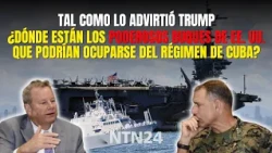¿Dónde están los PODEROSOS BUQUES DE EEUU que podrían ocuparse del régimen de Cuba como dijo Trump?