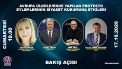 BAKIŞ AÇISI - 17.10.2026 - TANITIM - Artan protestolar siyaseti nasıl etkiliyor?| Kanal Avrupa