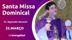 5° Domingo da Quaresma | 22/03/26 | Santa Missa Dominical com @Padre Reginaldo Manzotti​