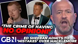 Ed Sheeran's 'public shaming' EXPOSES the mob's double standard - Josh Howie DESTROYS cancel culture