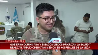 Dominican Republic and U.S. launch medical operation in La Vega hospitals