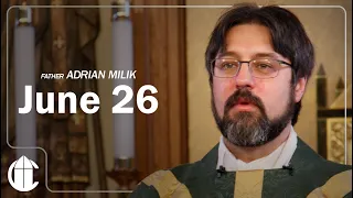 Catholic Mass Today | Friday June 26, 2026 | CatholicTV Daily Mass