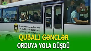 QUBADA HƏQİQİ HƏRBİ XİDMƏTƏ YOLASALMA MƏRASİMİ KEÇİRİLDİ