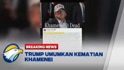 BREAKING NEWS - Trump Umumkan Kematian Khamenei dalam Serangan Gabungan AS-Israel
