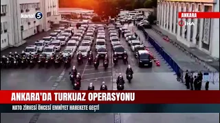 Operation Turquoise in Ankara | Police take action ahead of NATO summit