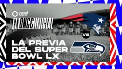 El Once Inicial - La previa del Super Bowl LX (01/02/2026)