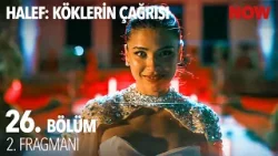 Halef: Köklerin Çağrısı 26. Bölüm 2. Fragmanı @HalefKoklerinCagrisiDizisi