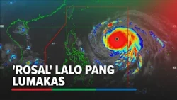Super typhoon 'Rosal' lumakas pa lalo | ABS-CBN News