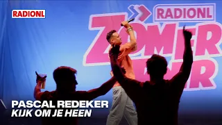 Pascal Redeker - Kijk Om Je Heen (LIVE) | RADIONL ZomerToer Assen 2026