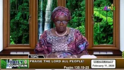 DAILY FOUNTAIN DEVOTIONAL FOR FEBRUARY 11, 2026 - MRS. RHODA S. DANBABA