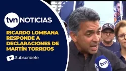 Reacción de Lombana tras declaraciones de Martín Torrijos