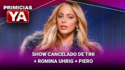 SHOW CANCELADO DE TINI + ROMINA UHRIG + PIERO #PrimiciasYA | Programa completo (07/10/26)