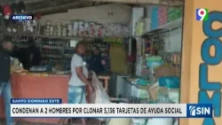 Condenan a 2 hombres por clonar tarjetas de ayuda social | Emisión Estelar SIN