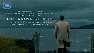 UN Movie Society: Global Event on Intl Day Against Nuclear Tests – featuring THE BRINK OF WAR