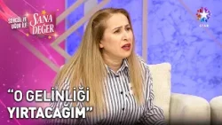 Görümce Gelinliği Gördü, Çılgına Döndü! | Songül ve Uğur ile Sana Değer
