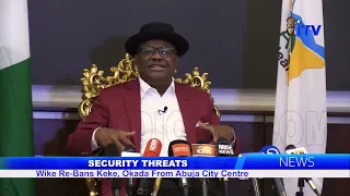 SECURITY THREATS: Wike Re-Bans Keke, Okada From Abuja City Centre