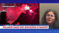Valérie Oppelt: "Many young people came from outside Nantes to loot"
