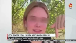 Localizan con vida a Carmiña Miroslava en Culiacán luego de su levantón