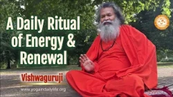 A Daily Ritual of Energy & Renewal #Vishwaguruji #podcast